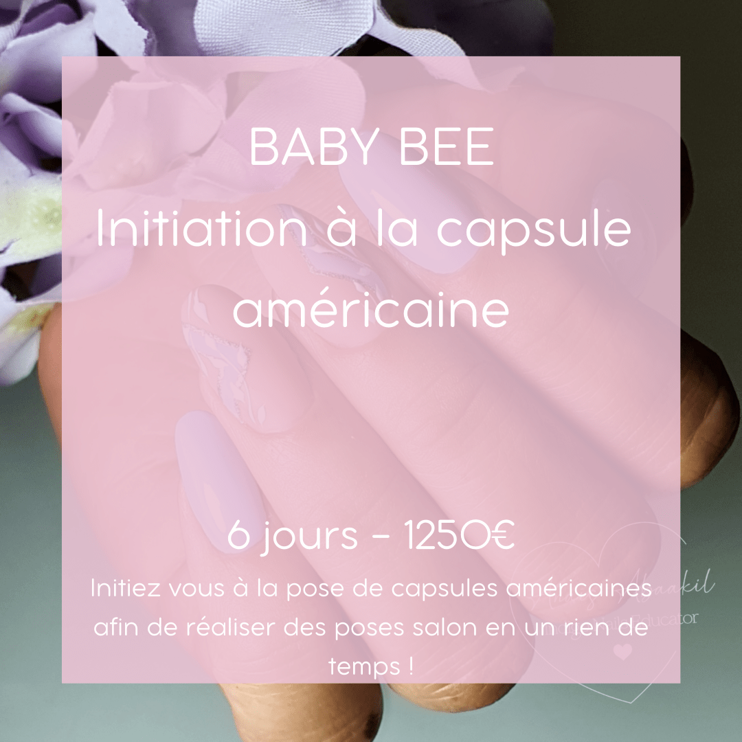 Baby Bee Initiation à la capsule Américaine Académie Anaïs Abaakil